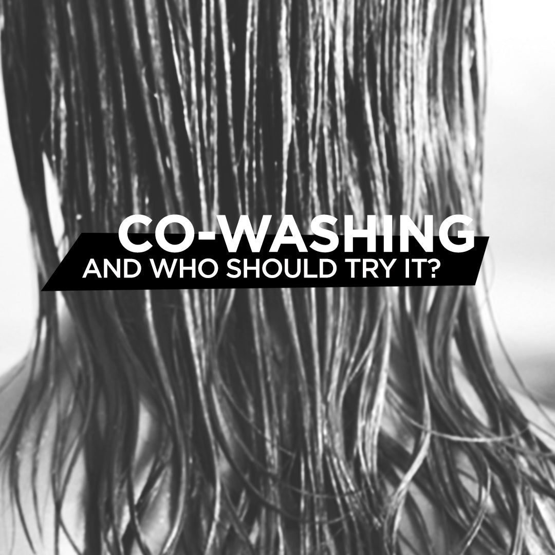 The Interesting Practice Of Co- Washing & Here's Why You Should Try It!