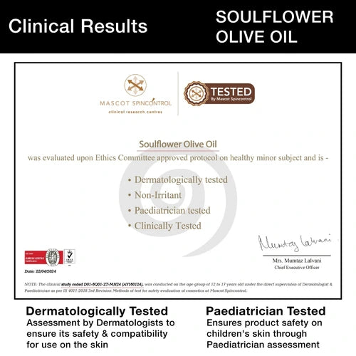 Dermatologically and paediatrician tested for soulflower olive oil